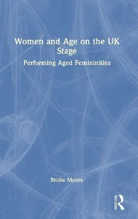 Women and Age on the UK Stage