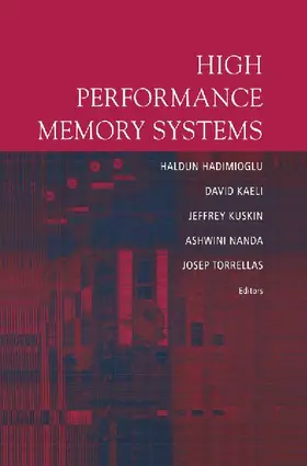 High Performance Memory Systems