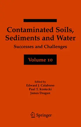 Contaminated Soils, Sediments and Water Volume 10