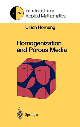 Homogenization and Porous Media