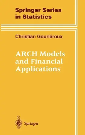 ARCH Models and Financial Applications