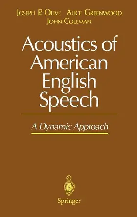 Acoustics of American English Speech
