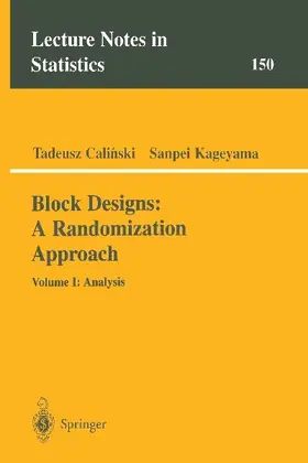 Block Designs: A Randomization Approach