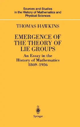 Emergence of the Theory of Lie Groups