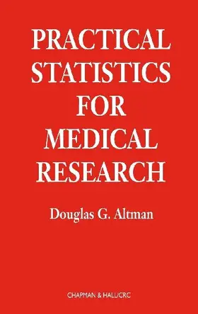 Practical Statistics for Medical Research