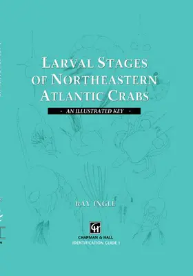 Larval Stages of Northeastern Atlantic Crabs