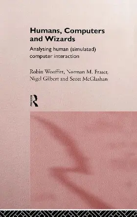 Humans, Computers and Wizards