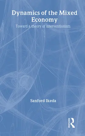 Dynamics of the Mixed Economy