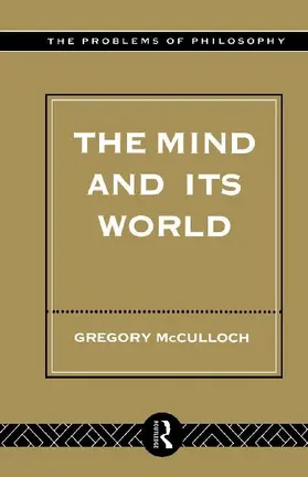 The Mind and its World