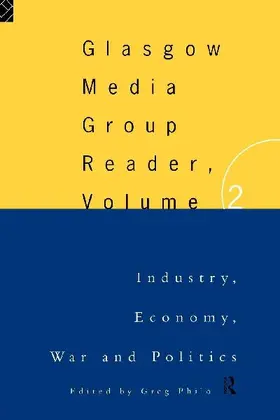 The Glasgow Media Group Reader, Vol. II