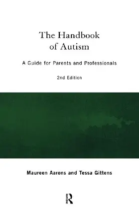 The Handbook of Autism