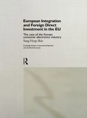 European Integration and Foreign Direct Investment in the EU