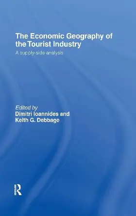 The Economic Geography of the Tourist Industry