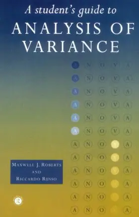 A Student's Guide to Analysis of Variance