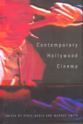 Contemporary Hollywood Cinema