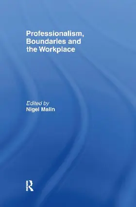 Professionalism, Boundaries and the Workplace