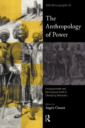 The Anthropology of Power