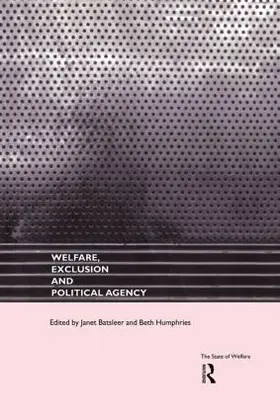 Welfare, Exclusion and Political Agency