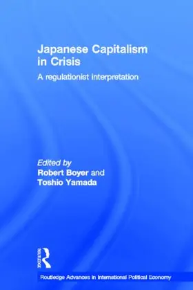Japanese Capitalism in Crisis
