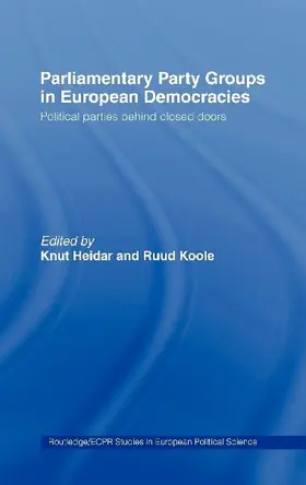 Parliamentary Party Groups in European Democracies