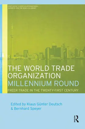 The World Trade Organization Millennium Round