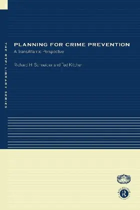 Planning for Crime Prevention