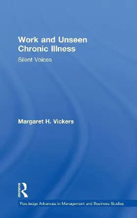 Work and Unseen Chronic Illness