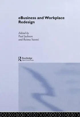 e-Business and Workplace Redesign