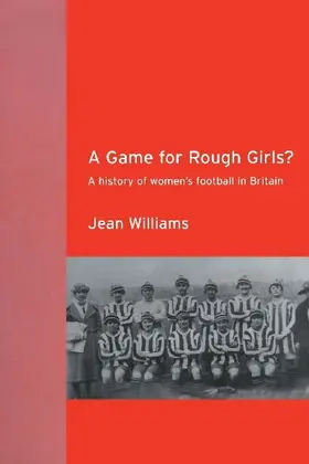 A Game for Rough Girls?