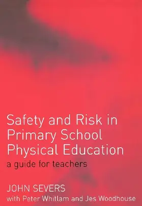 Safety and Risk in Primary School Physical Education
