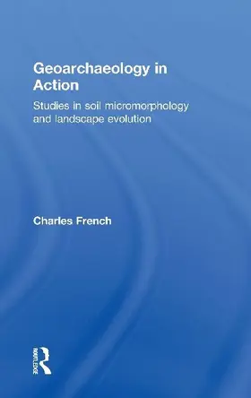 Geoarchaeology in Action