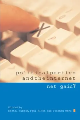 Political Parties and the Internet