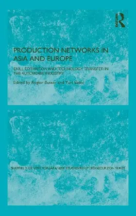 Production Networks in Asia and Europe