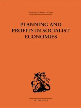 Planning and Profits in Socialist Economies