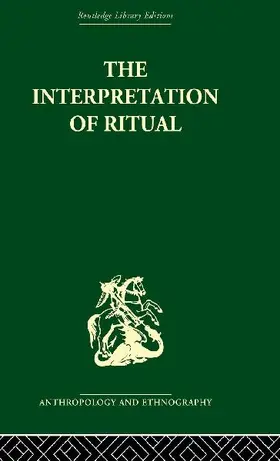 The Interpretation of Ritual