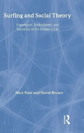 Surfing and Social Theory