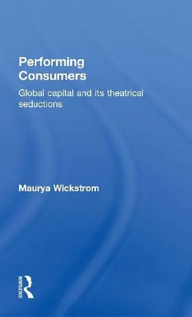 Performing Consumers