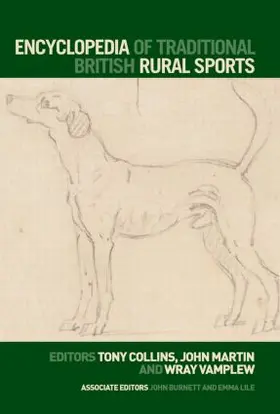 Encyclopedia of Traditional British Rural Sports