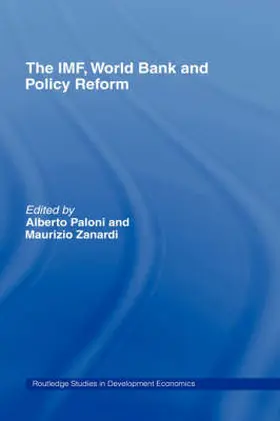 The Imf, World Bank and Policy Reform