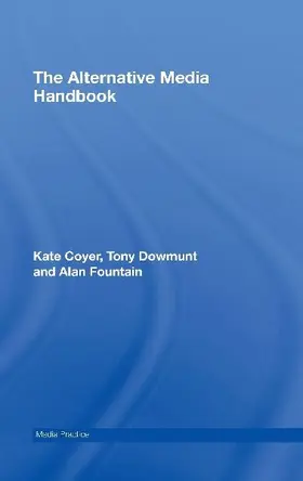 The Alternative Media Handbook