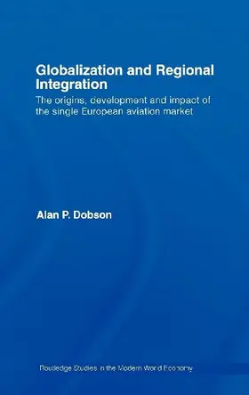 Globalization and Regional Integration