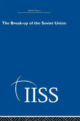 The Break-up of the Soviet Union