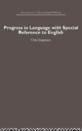 Progress in Language, with special reference to English