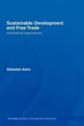 Sustainable Development and Free Trade
