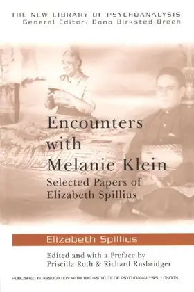Encounters with Melanie Klein