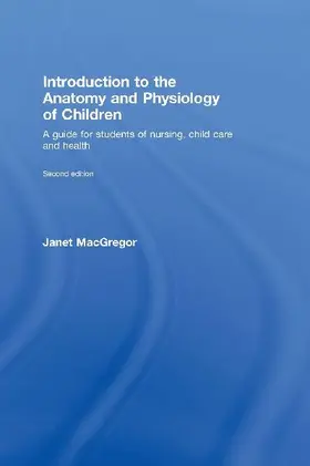 Introduction to the Anatomy and Physiology of Children