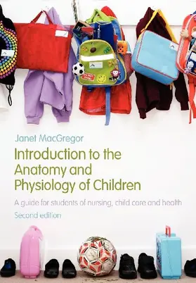 Introduction to the Anatomy and Physiology of Children