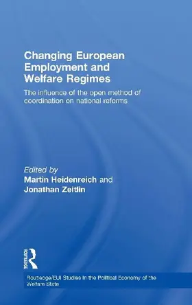 Changing European Employment and Welfare Regimes