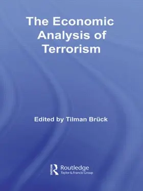 The Economic Analysis of Terrorism