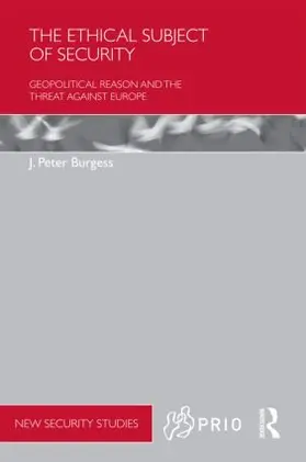 The Ethical Subject of Security